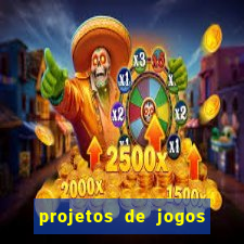 projetos de jogos internos escolares